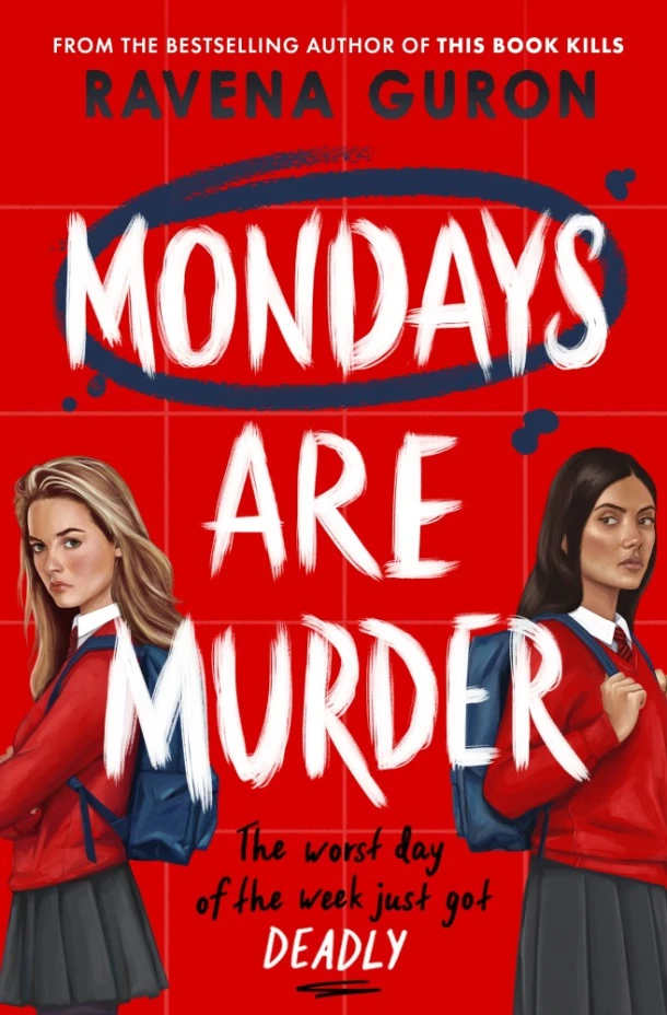 Mondays Are Murder – Ravena Guron – boek cover