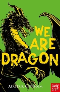 We Are Dragon – Alastair Chisholm – boek cover