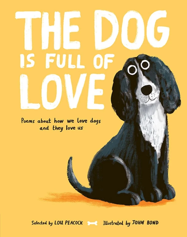 The Dog is Full of Love – Lou Peacock – boek cover