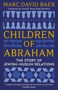 Children of Abraham – Marc David Baer – boek cover