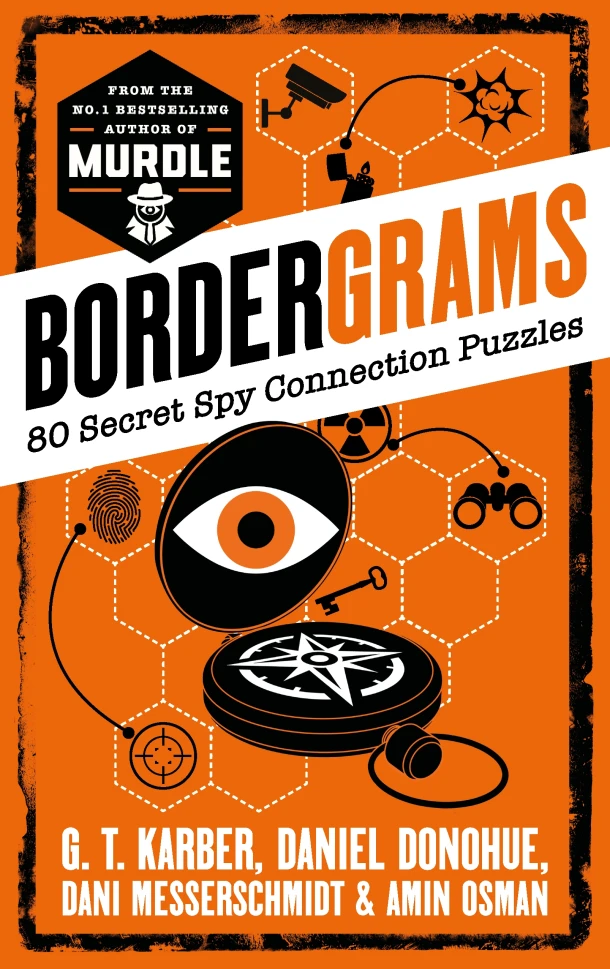 Bordergrams: FROM THE NO. 1 BESTSELLING AUTHOR OF MURDLE – G. T. Karber – boek cover