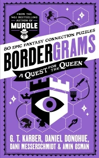 Bordergrams: A Quest for the Queen: FROM THE NO. 1 BESTSELLING AUTHOR OF MURDLE – Amin Osman – boek cover