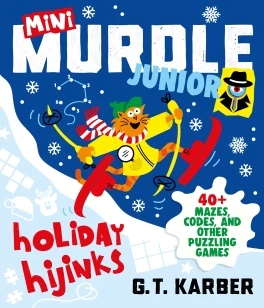 Mini Murdle Junior: Holiday Hijinks – G. T. Karber – boek cover
