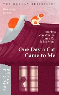 One Day a Cat Came to Me – Bokyeong Sunim – boek cover