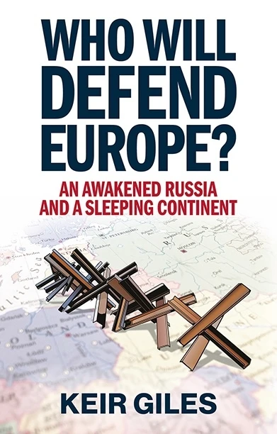 Who Will Defend Europe? – Keir Giles – boek cover
