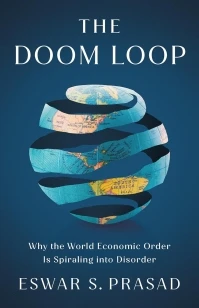 The Doom Loop – Eswar S. Prasad – boek cover