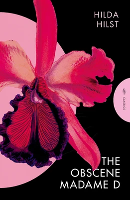 The Obscene Madame D – Hilda Hilst – boek cover