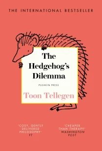 The Hedgehog¿s Dilemma – Toon Tellegen – boek cover