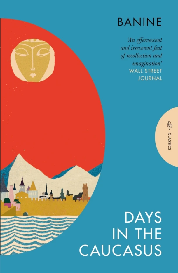 Days in the Caucasus – Banine – boek cover