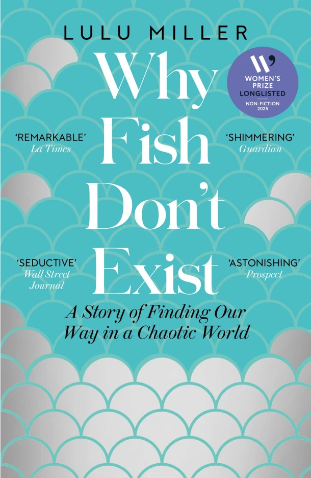 Why Fish Don't Exist – Lulu Miller – boek cover