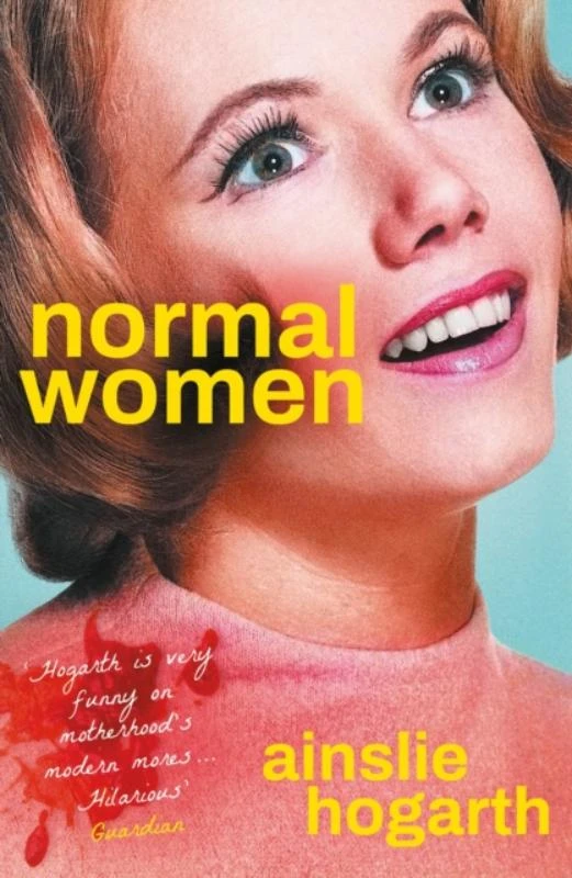 Normal Women – Ainslie Hogarth – boek cover