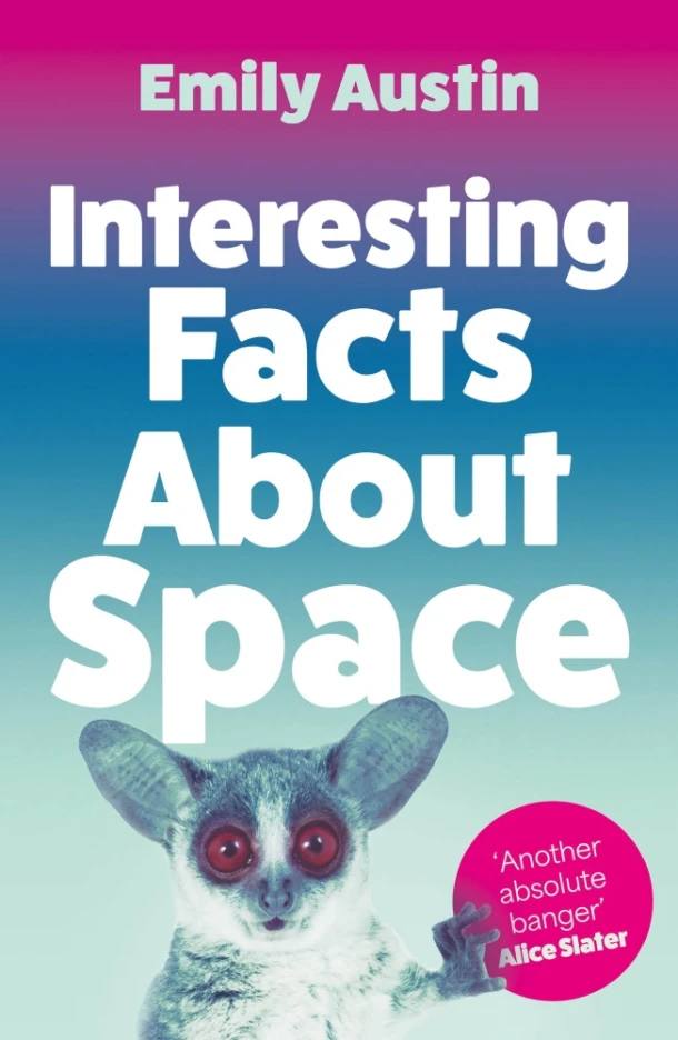 Interesting Facts About Space – Emily Austin – boek cover