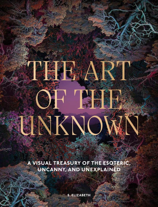 The Art of the Unknown – S. Elizabeth – boek cover