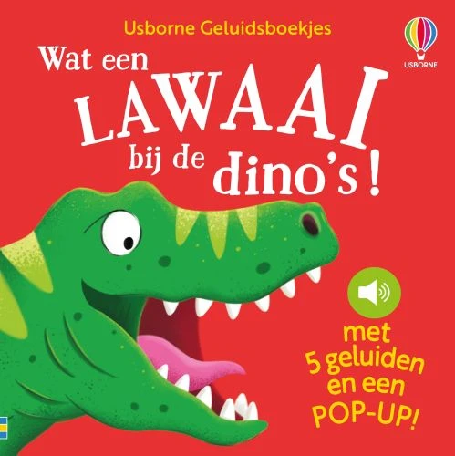 Wat een lawaai bij de dino's! – boek cover