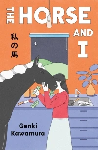 The Horse and I – Inc. Genki Kawamura – boek cover