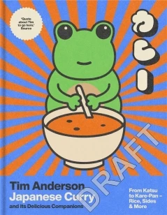 Japanese Curry (and its Delicious Companions) – Tim Anderson – boek cover
