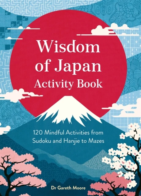 Wisdom of Japan Activity Book – Dr Gareth Moore – boek cover