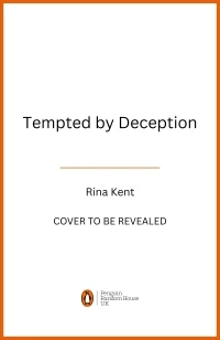 Tempted by Deception – Rina Kent – boek cover