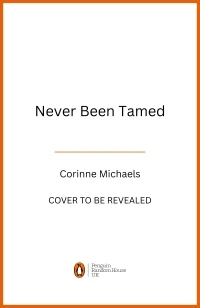 Never Been Tamed – Corinne Michaels – boek cover