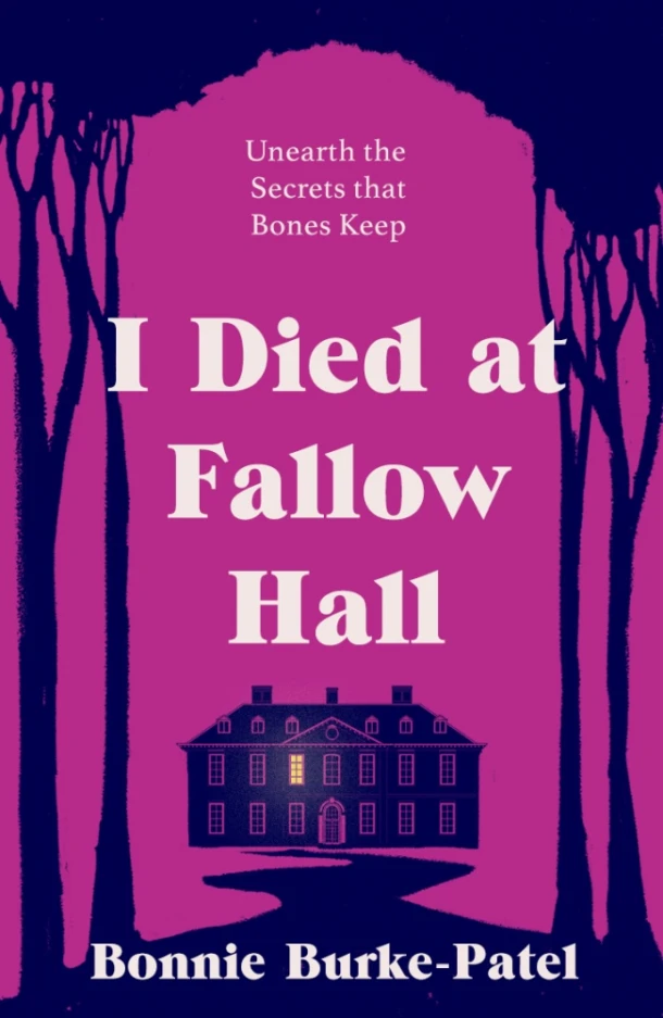 I Died at Fallow Hall – Bonnie Burke-Patel – boek cover