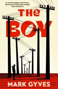 The Boy – Mark Gyves – boek cover