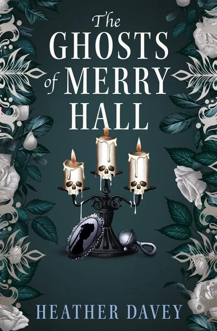 The Ghosts of Merry Hall – Heather Davey – boek cover