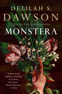 Monstera – Delilah S. Dawson – boek cover