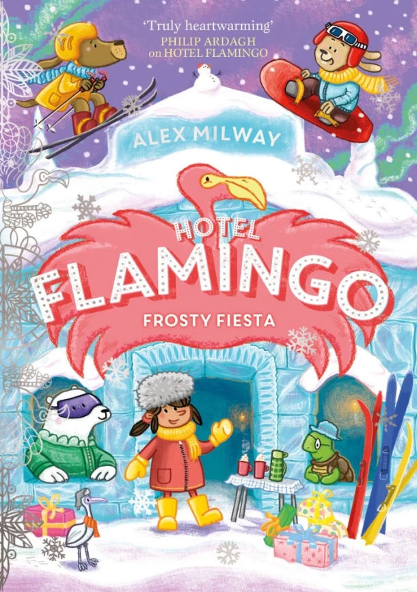 Hotel Flamingo: Frosty Fiesta – Alex Milway – boek cover