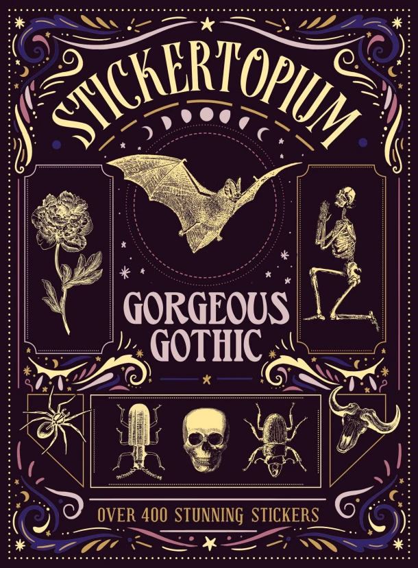 Stickertopium: Gorgeous Gothic – Design Eye – boek cover