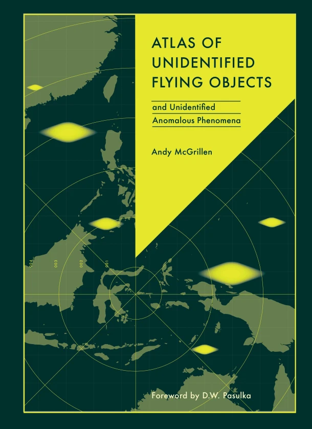 Atlas of Unidentified Flying Objects – Andy McGrillen – boek cover