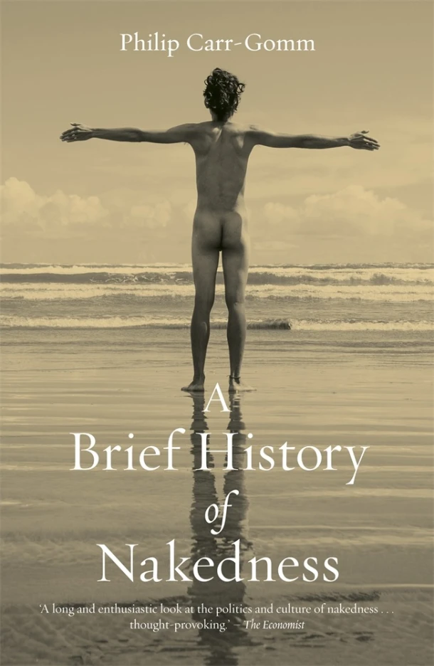 A Brief History of Nakedness – Philip Carr¿gomm – boek cover