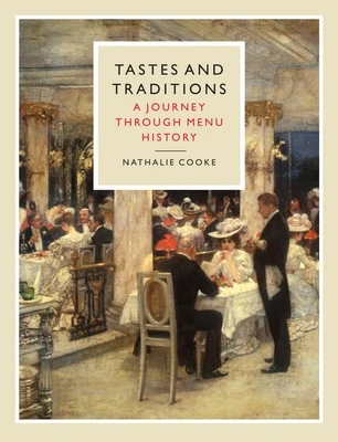 Tastes and Traditions – Nathalie Cooke – boek cover