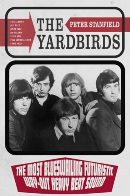 The Yardbirds – Peter Stanfield – boek cover
