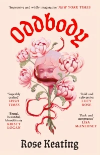 Oddbody – Rose Keating – boek cover