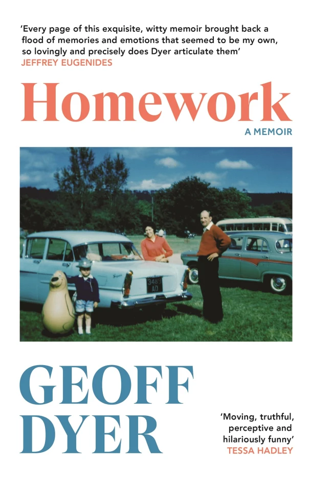 Homework – Geoff Dyer – boek cover