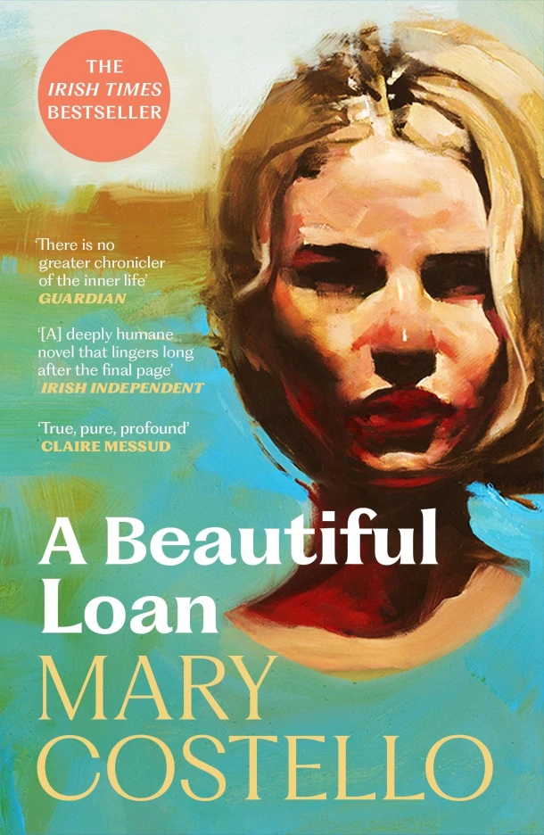 A Beautiful Loan – Mary Costello – boek cover
