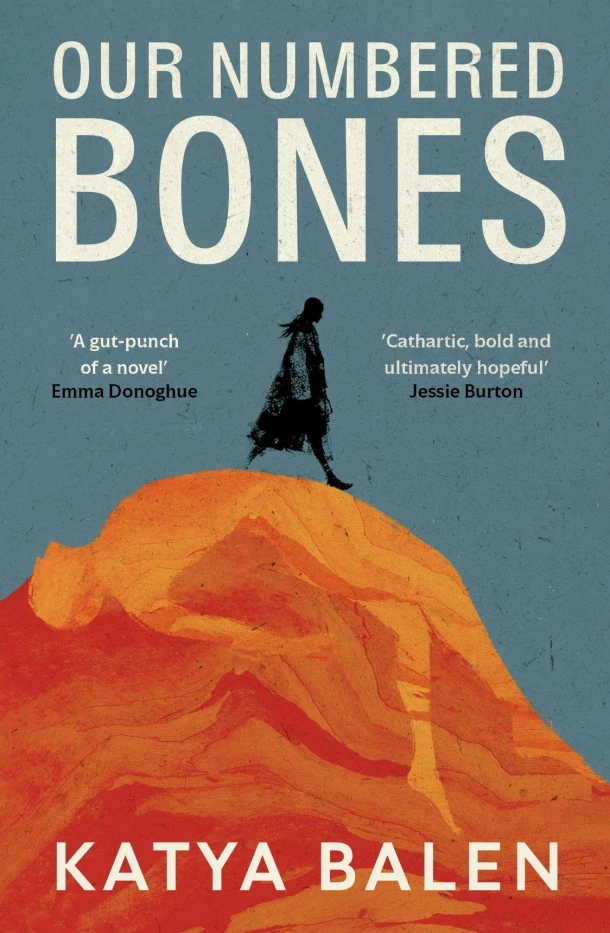 Our Numbered Bones – Katya Balen – boek cover