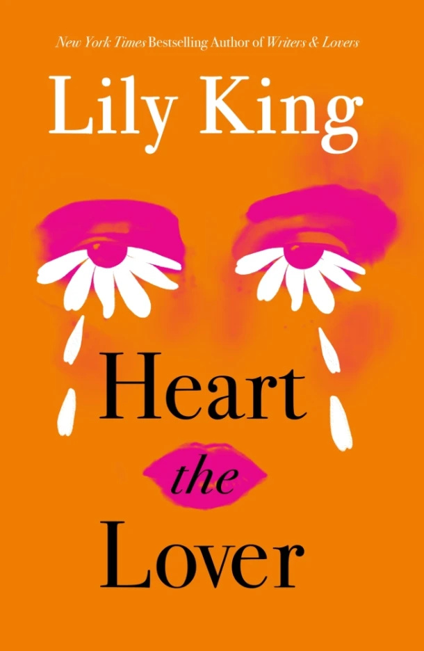 Heart the Lover – Lily King – boek cover