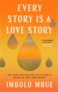 Every Story Is A Love Story – Imbolo Mbue – boek cover