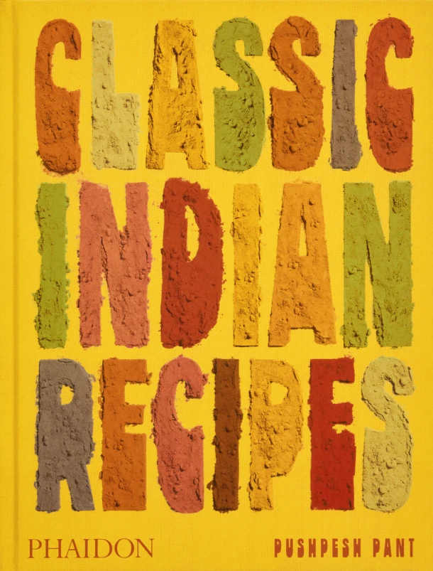 Classic Indian Recipes – Pushpesh Pant – boek cover