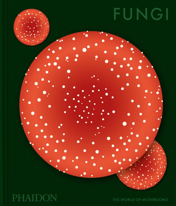 Fungi – Phaidon Editors – boek cover