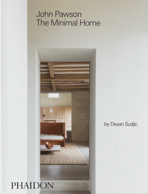 John Pawson: The Minimal Home – John Pawson – boek cover