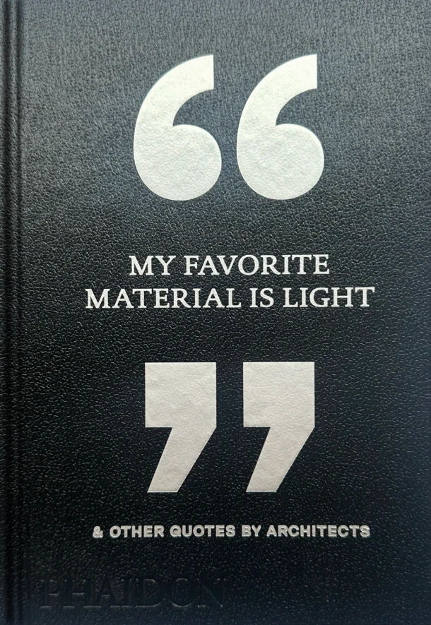 My Favorite Material Is Light – Phaidon Editors – boek cover