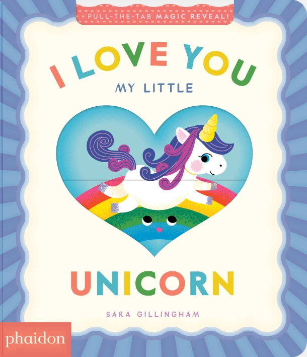 I Love You My Little Unicorn! – Sara Gillingham – boek cover
