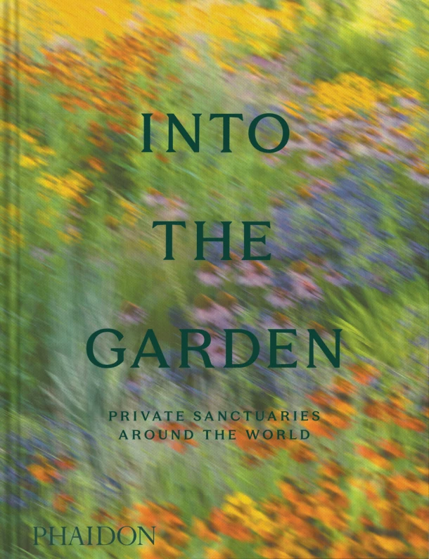 Into the Garden – Phaidon Editors – boek cover