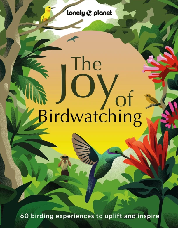 Lonely Planet The Joy of Birdwatching – boek cover
