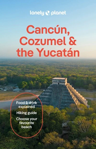 Lonely Planet Cancun, Cozumel & the Yucatan – boek cover