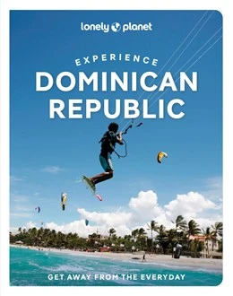 Lonely Planet experience Dominican Republic – boek cover