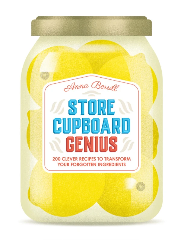 Store Cupboard Genius – Anna Berrill – boek cover