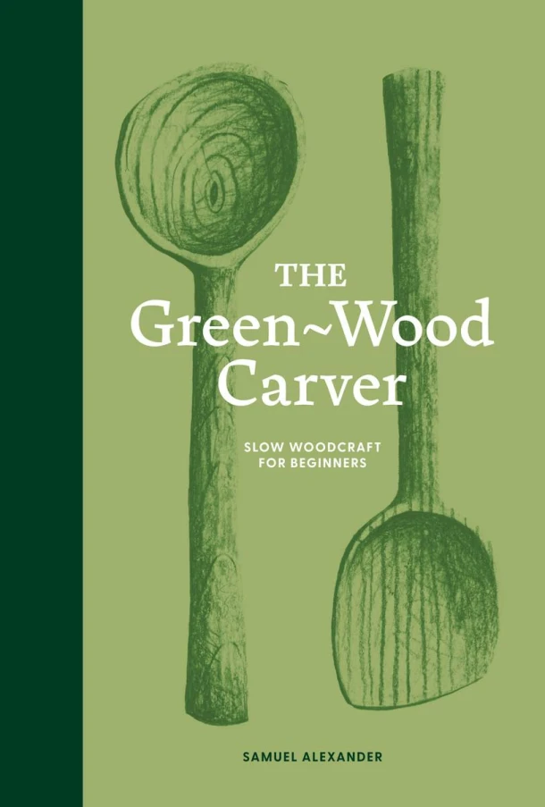 The Green-Wood Carver – Samuel Alexander – boek cover